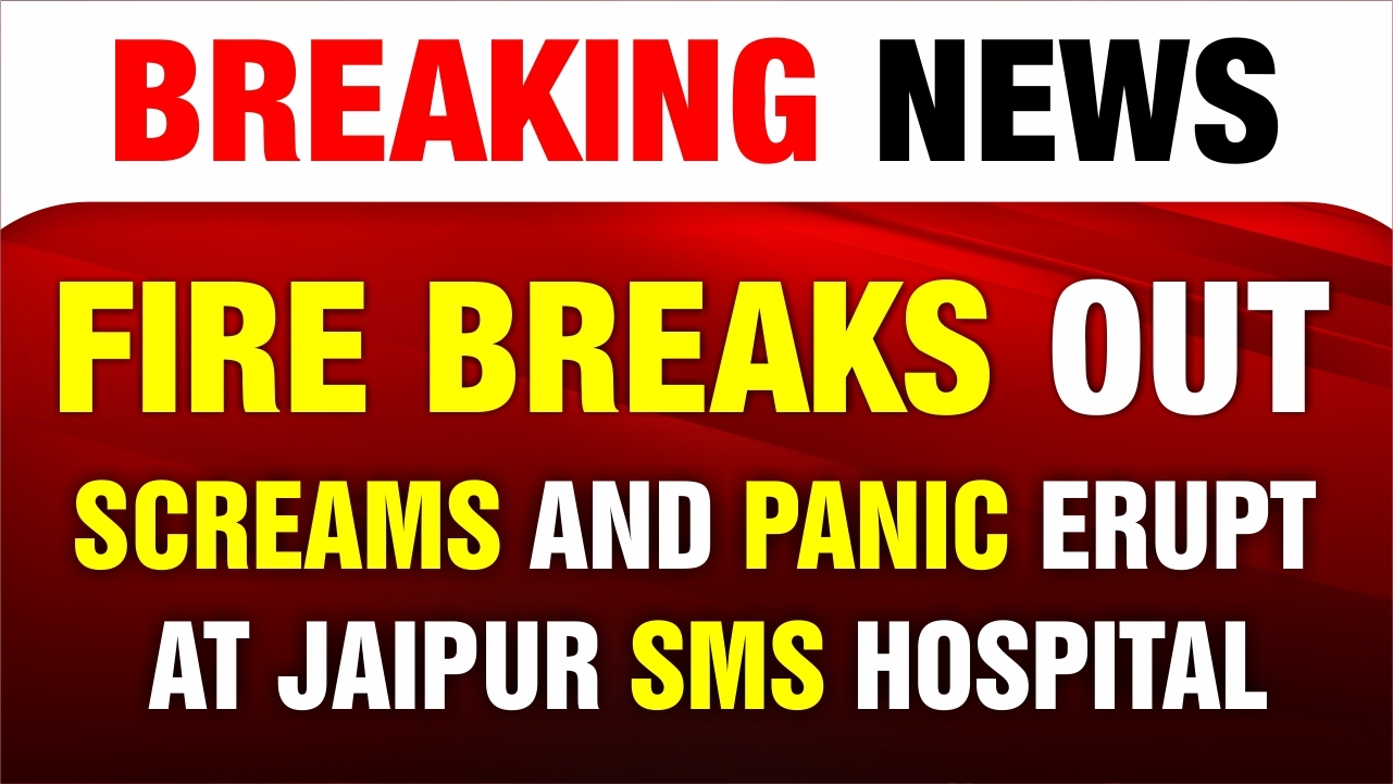 Jaipur Hospital Fire